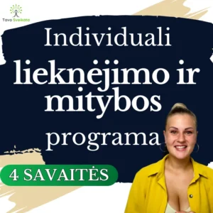 Individuali lieknejimo ir mitybos 4 sav. programa