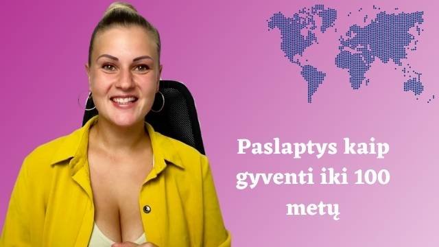 Kaip gyventi iki 100 metu